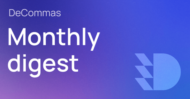 post-DeCommas Monthly Digest